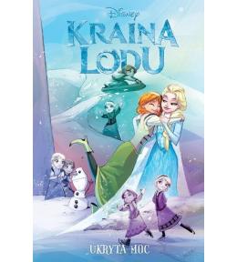 Kraina Lodu T.3 Ukryta moc