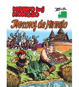 Kajko kaj Kokoo Trezoroj de Mirmilo