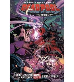 Deadpool T.8 Póki śmierć nas...