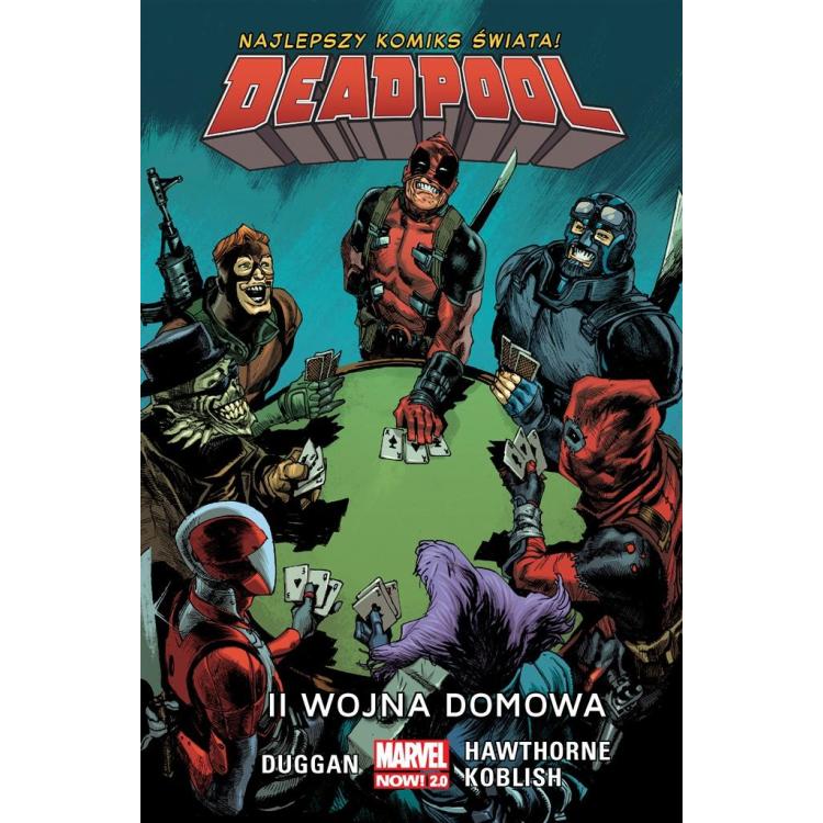 Deadpool T.5 II wojna domowa
