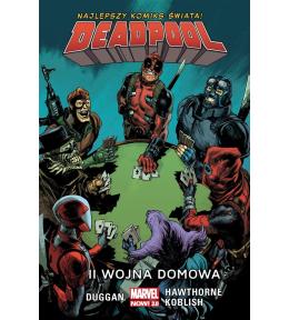 Deadpool T.5 II wojna domowa