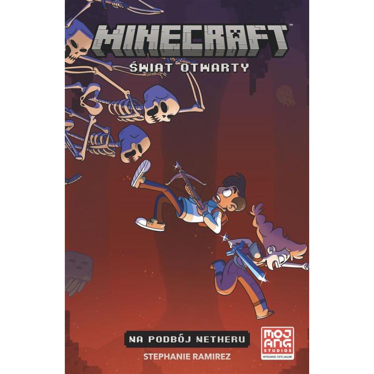 Minecraft. Świat Otwarty T.1 Na podbój Netheru