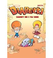Diabełki T.1 Zabawy nie z tej ziemi