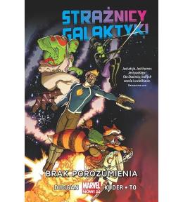 Strażnicy Galaktyki T.1 Brak porozumienia