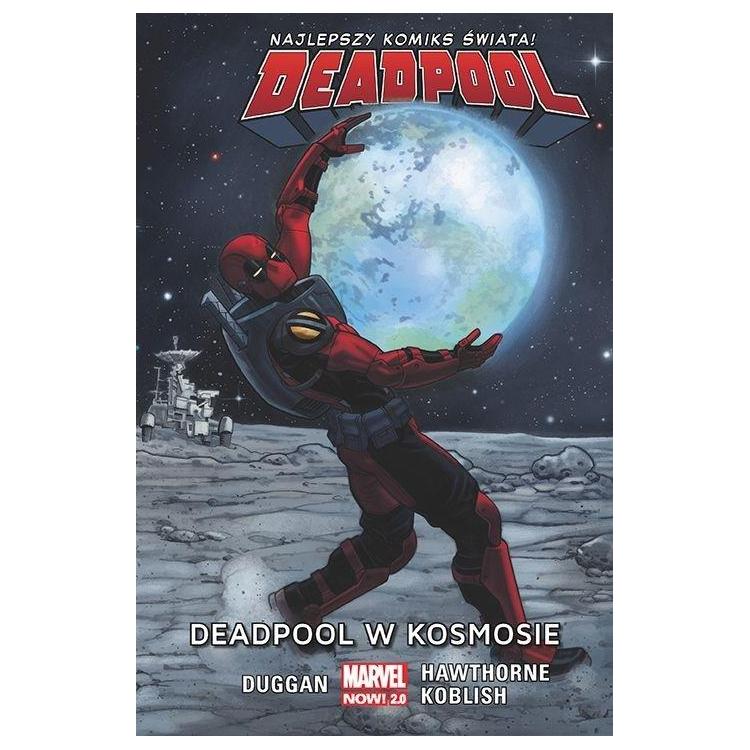 Deadpool T.9 Deadpool w kosmosie