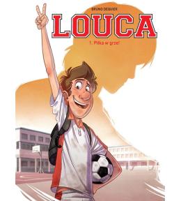 Louca T.1 Piłka w grze!