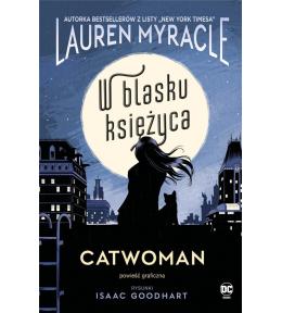 Catwoman. W blasku Księżyca