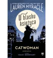 Catwoman. W blasku Księżyca