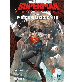 Superman. Syn Kal-Ela T.2 Przebudzenie