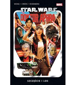 Star Wars Doktor Aphra T.1 Szczęście i los