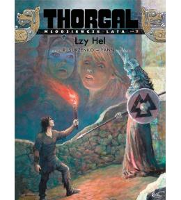 Thorgal - Młodzieńcze Lata T.9 Łzy Hel