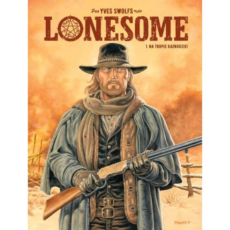 Lonesome T.1 Na tropie kaznodziei