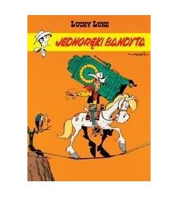 Lucky Luke. Tom 48. Jednoręki bandyta
