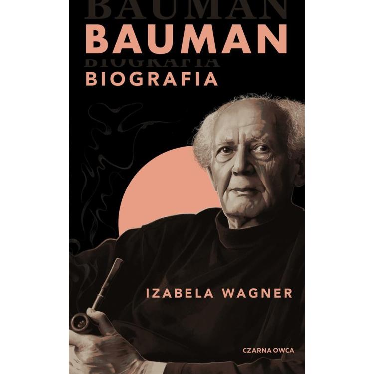 Bauman. Biografia