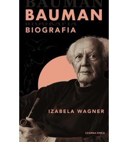 Bauman. Biografia