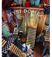 Mysi domek. Sam i Julia