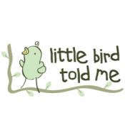 Little Bird Told Me